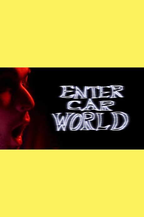 Enter Car World